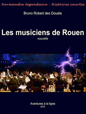 cover image of Les musiciens de Rouen